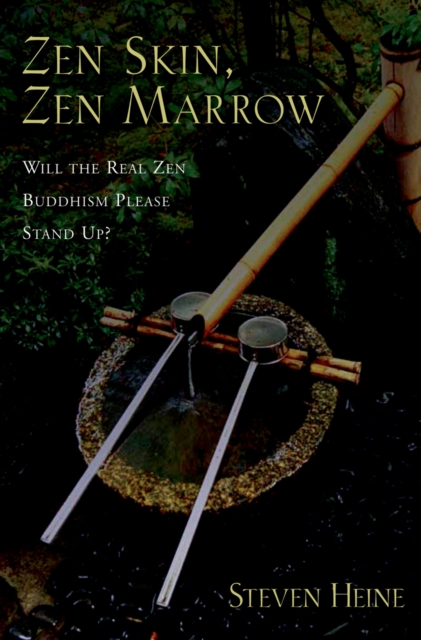 Book Cover for Zen Skin, Zen Marrow by Steven Heine