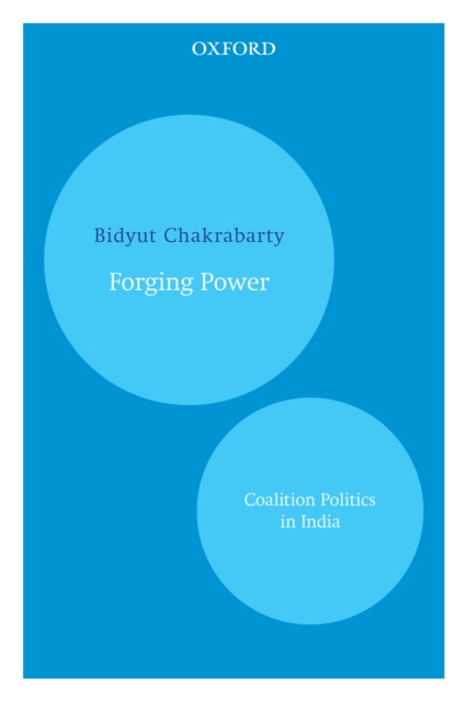 Book Cover for Forging Power by Bidyut Chakrabarty