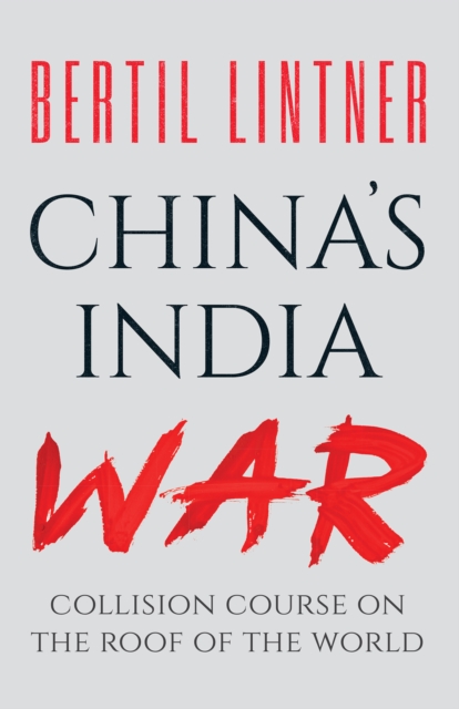 Book Cover for China's India War by Bertil Lintner