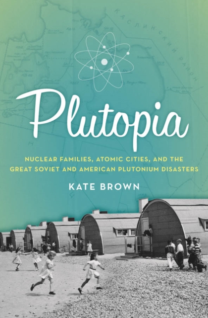 Book Cover for Plutopia by Kate Brown