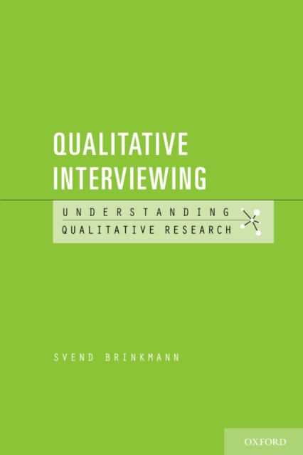 Book Cover for Qualitative Interviewing by Svend Brinkmann