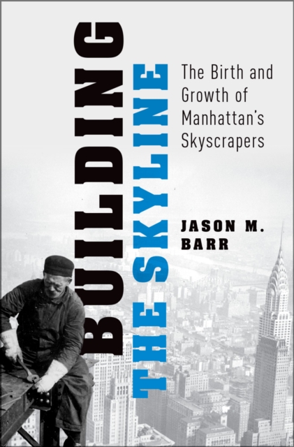 Book Cover for Building the Skyline by Barr, Jason M.