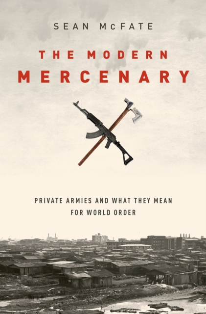 Book Cover for Modern Mercenary by Sean McFate