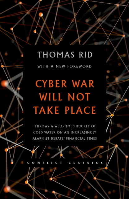 Book Cover for Cyber War Will Not Take Place by Rid, Thomas