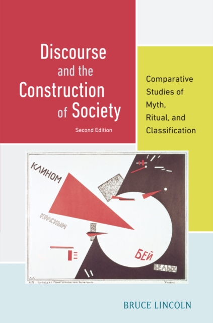 Book Cover for Discourse and the Construction of Society by Bruce Lincoln