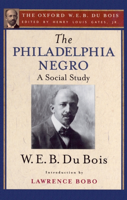 Book Cover for Philadelphia Negro (The Oxford W. E. B. Du Bois) by W. E. B. Du Bois