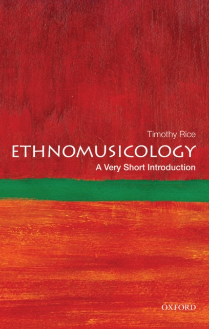 Book Cover for Ethnomusicology: A Very Short Introduction by Timothy Rice