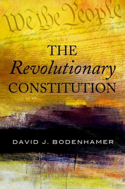 Book Cover for Revolutionary Constitution by David J. Bodenhamer