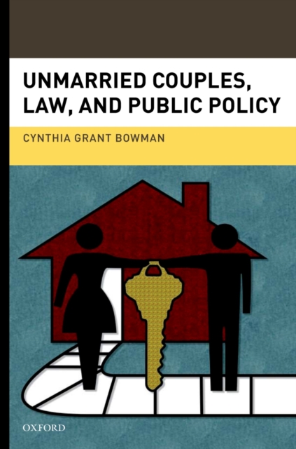 Book Cover for Unmarried Couples, Law, and Public Policy by Cynthia Grant Bowman