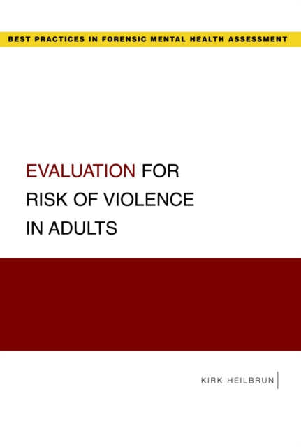 Book Cover for Evaluation for Risk of Violence in Adults by Kirk Heilbrun