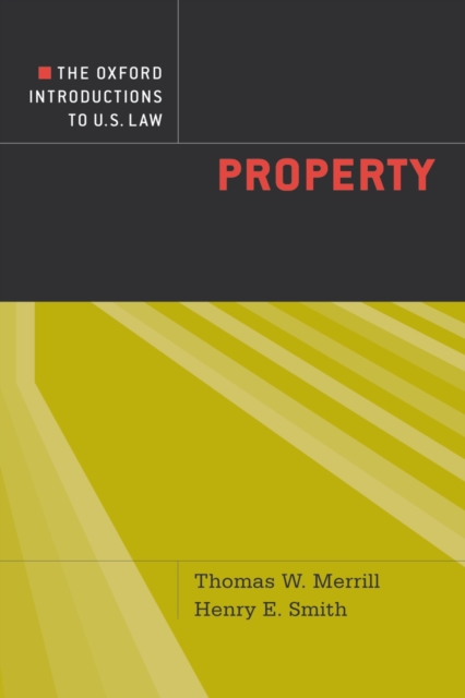 Book Cover for Oxford Introductions to U.S. Law by Thomas W. Merrill, Henry E. Smith