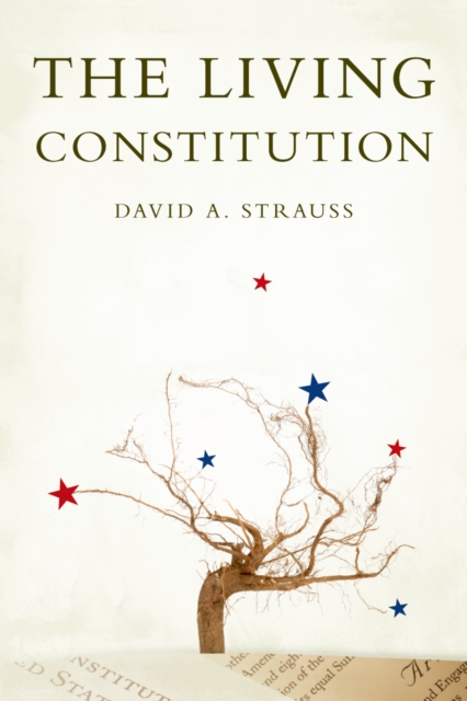 Book Cover for Living Constitution by David A. Strauss