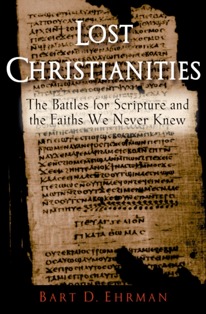 Book Cover for Lost Christianities by Bart D. Ehrman