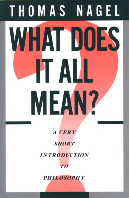 Book Cover for What Does It All Mean? by Thomas Nagel