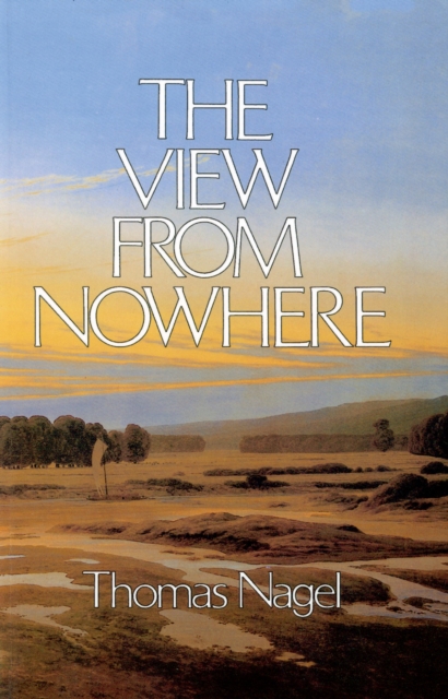 Book Cover for View From Nowhere by Thomas Nagel