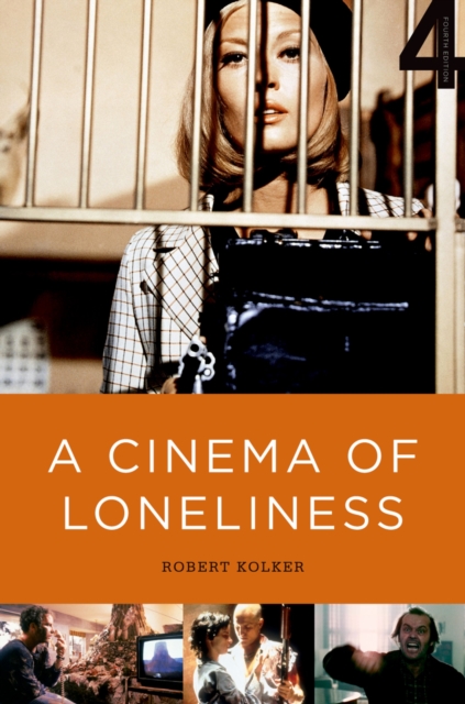 Book Cover for Cinema of Loneliness by Robert Kolker