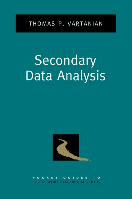 Book Cover for Secondary Data Analysis by Thomas P. Vartanian