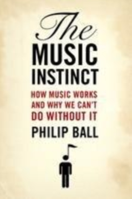 Book Cover for Music Instinct by Philip Ball