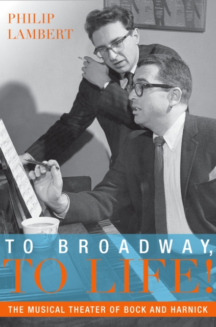 Book Cover for To Broadway, To Life! by Philip Lambert