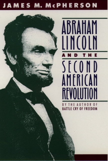 Book Cover for Abraham Lincoln and the Second American Revolution by James M. McPherson