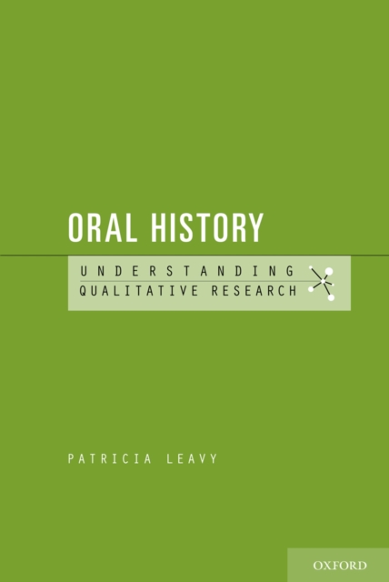 Book Cover for Oral History by Patricia Leavy