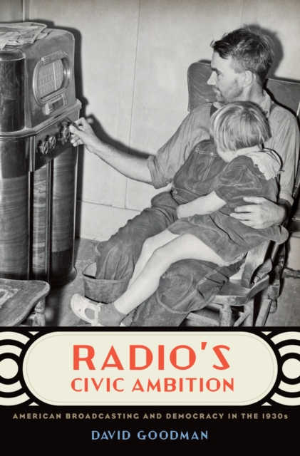 Book Cover for Radio's Civic Ambition by David Goodman