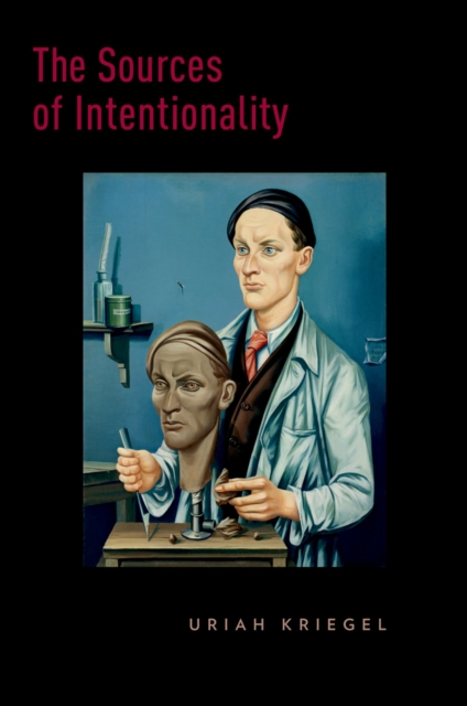 Book Cover for Sources of Intentionality by Kriegel, Uriah
