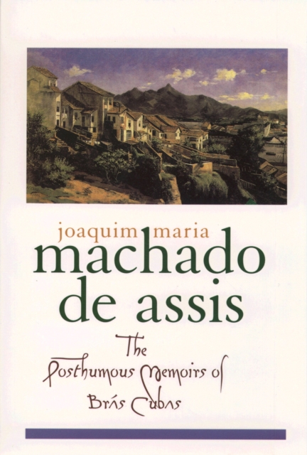 Book Cover for Posthumous Memoirs of Bras Cubas by Assis, Joaquim Maria Machado de