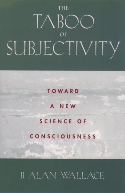 Book Cover for Taboo of Subjectivity by B. Alan Wallace