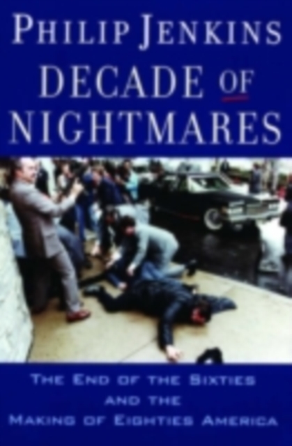 Book Cover for Decade of Nightmares by Philip Jenkins