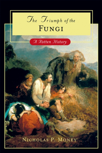 Book Cover for Triumph of the Fungi by Nicholas P. Money