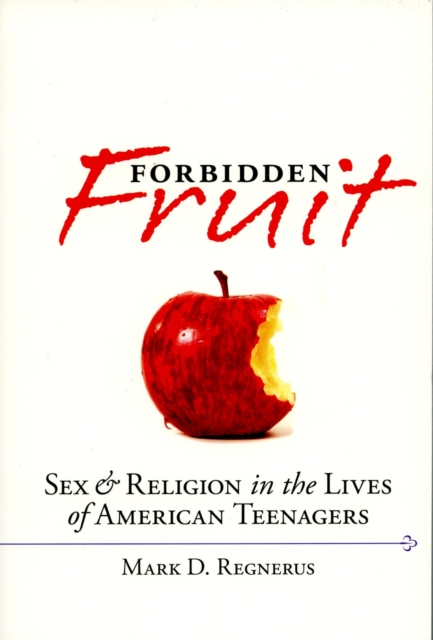 Book Cover for Forbidden Fruit by Mark D. Regnerus