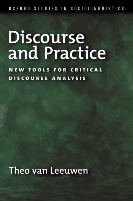 Book Cover for Discourse and Practice by Theo van Leeuwen