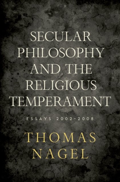 Book Cover for Secular Philosophy and the Religious Temperament by Thomas Nagel