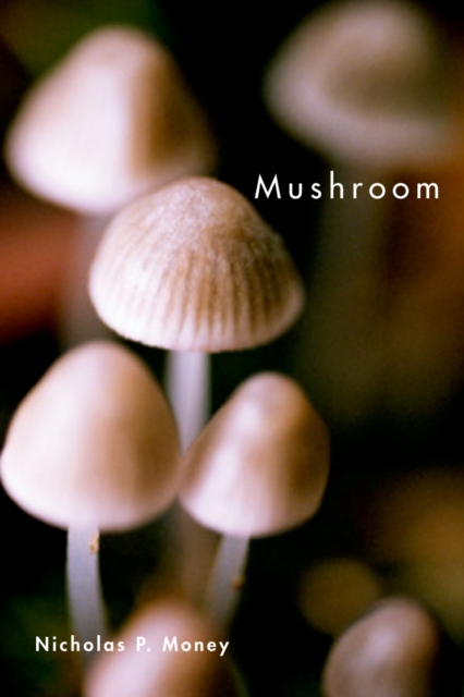 Book Cover for Mushroom by Nicholas P. Money