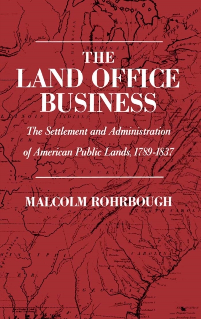 Book Cover for Land Office Business by Malcolm J. Rohrbough