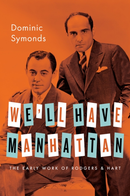 Book Cover for We'll Have Manhattan by Dominic Symonds