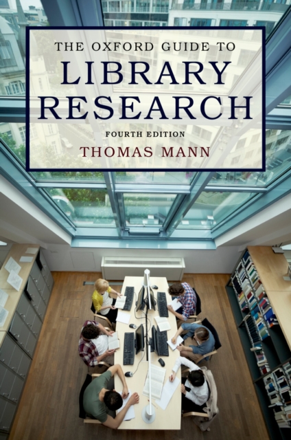 Book Cover for Oxford Guide to Library Research by Mann, Thomas