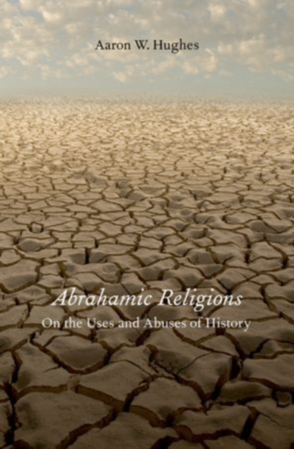 Book Cover for Abrahamic Religions by Aaron W. Hughes