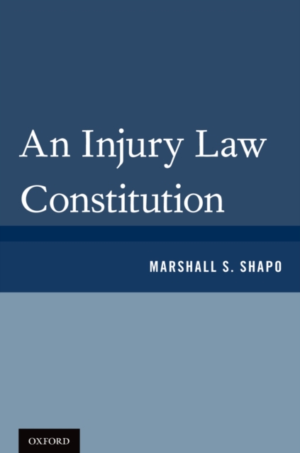 Book Cover for Injury Law Constitution by Marshall S. Shapo