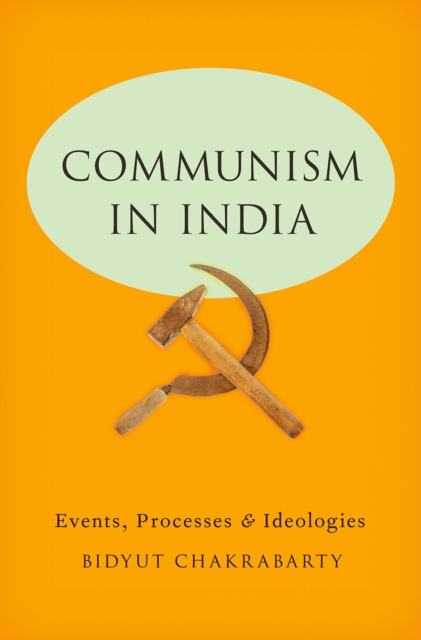 Book Cover for Communism in India by Bidyut Chakrabarty