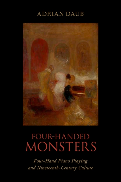 Book Cover for Four-Handed Monsters by Adrian Daub