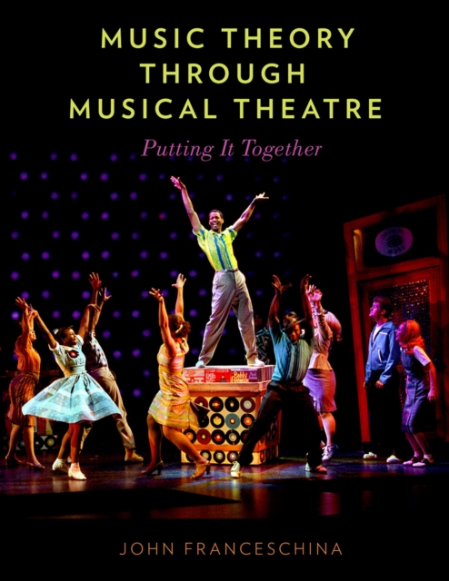 Book Cover for Music Theory through Musical Theatre by John Franceschina