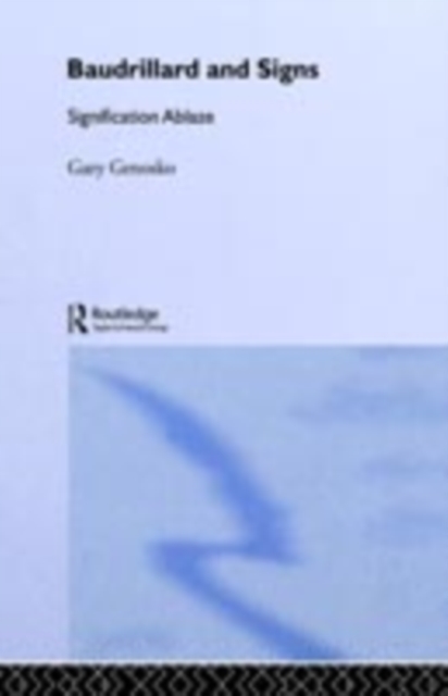 Book Cover for Baudrillard and Signs by Genosko, Gary