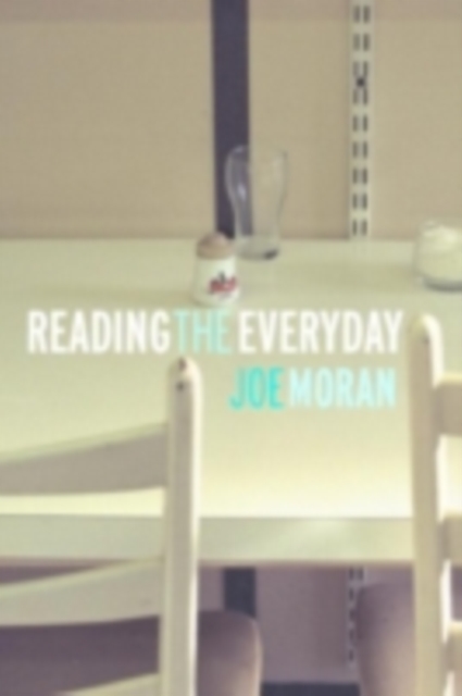 Reading the Everyday