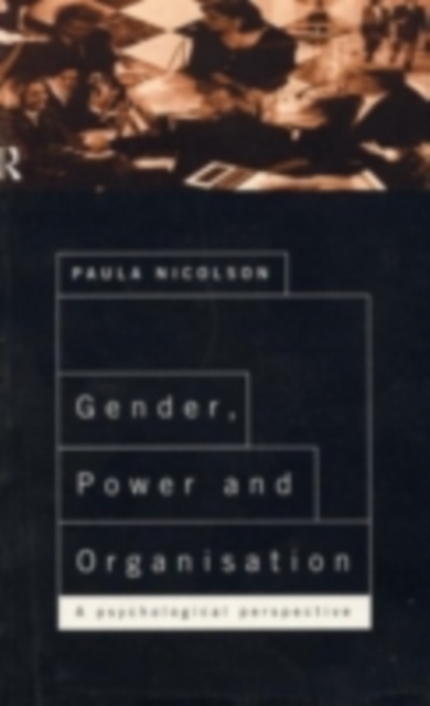 Book Cover for Gender, Power and Organisation by Paula Nicolson