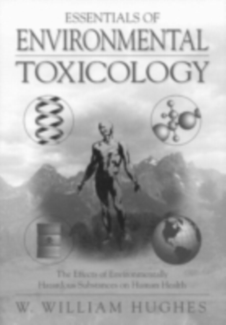 Book Cover for Essentials Of Environmental Toxicology by William Hughes