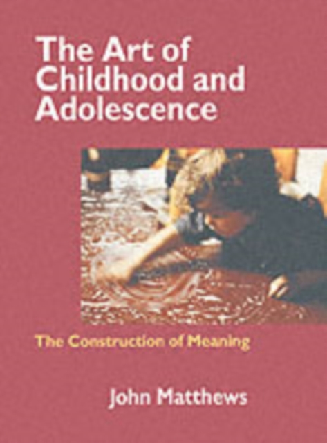 Book Cover for Art of Childhood and Adolescence by John Matthews