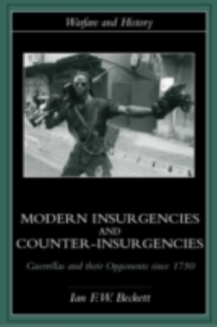 Book Cover for Modern Insurgencies and Counter-Insurgencies by Ian F. Beckett