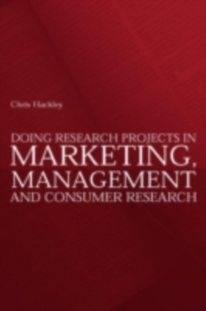 Book Cover for Doing Research Projects in Marketing, Management and Consumer Research by Chris Hackley